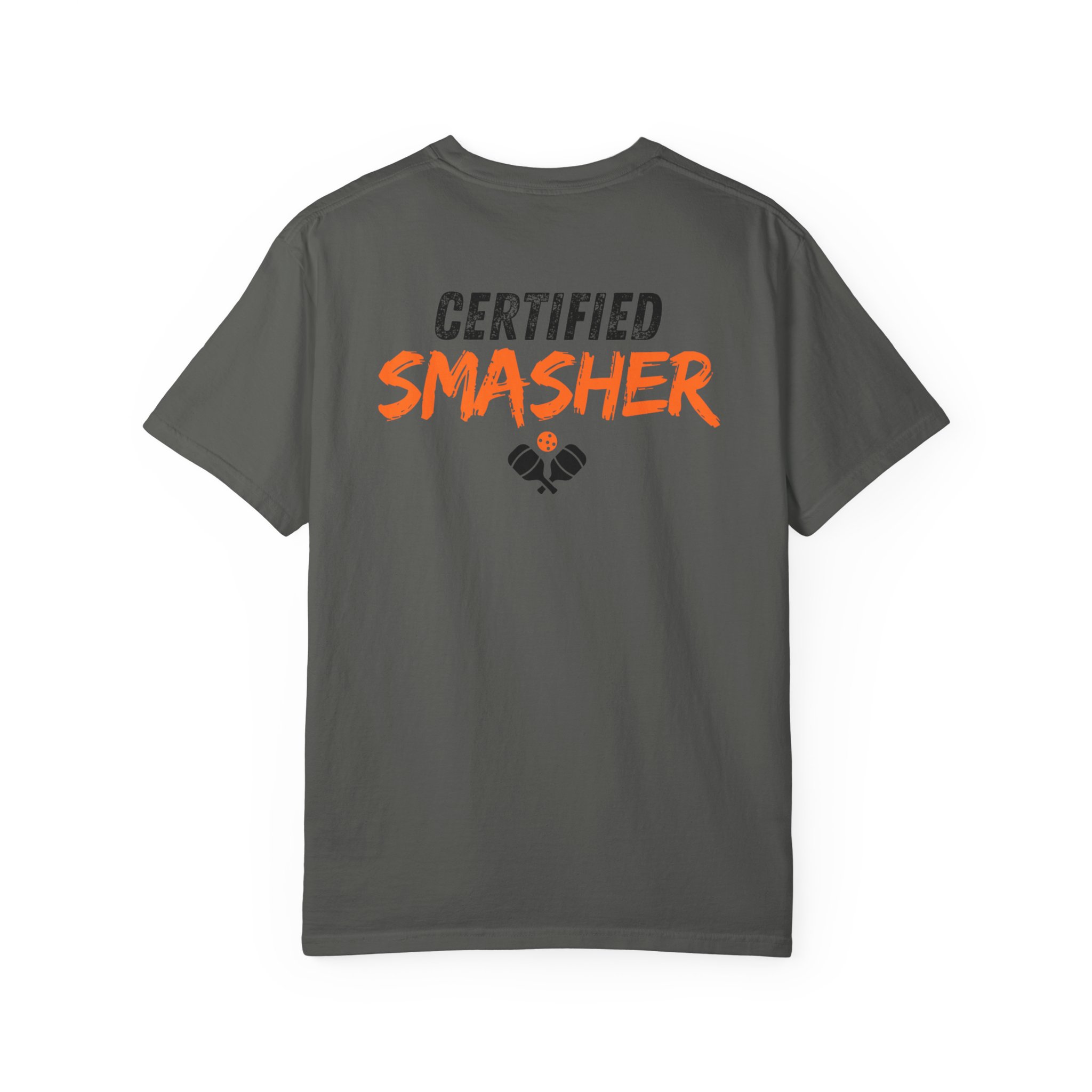 Certified Smasher T-Shirt — Pickleball Player Tee - More Colors